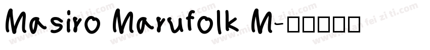 Masiro Marufolk M字体转换